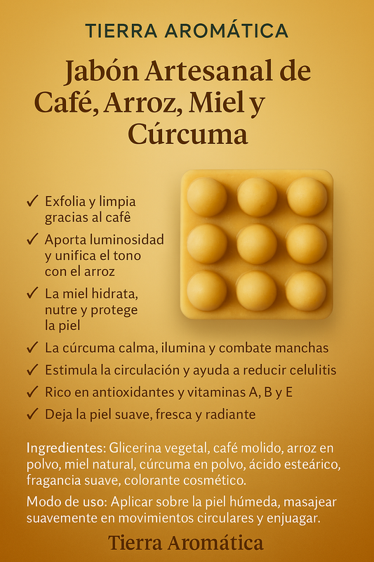 Jabón Artesanal de Café, Arroz, Miel y Cúrcuma – Beneficios